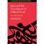 Islam and the Foundations of Political Power (In Translation: Modern Muslim Thinkers)