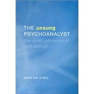 The Unsung Psychoanalyst