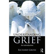 Understanding Grief: An introduction,9781138839786