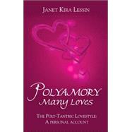 Polyamory Many Loves
