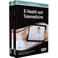 Encyclopedia of E-health and Telemedicine