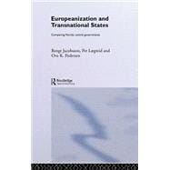 Europeanization and Transnational States: Comparing Nordic Central Governments
