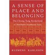 A Sense of Place and Belonging