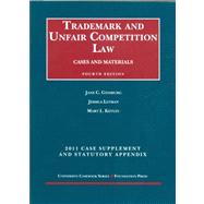 Ginsburg, Litman and Kevlin's Trademark and Unfair Competition Law, Cases and Materials, 4th, 2011 Supplement and Statutory Appendix