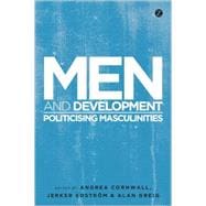 Men and Development Politicising Masculinities