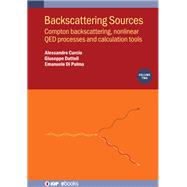Backscattering Sources, Volume 2