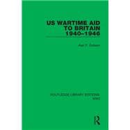 US Wartime Aid to Britain 1940–1946