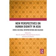 New Perspectives on Human Dignity in Asia