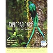 Bundle: Exploraciones Curso Intermedio, Enhanced, 1st + MindTap Mobile App Printed Access Card for Spanish: Exploraciones Curso Intermedio, Enhanced + iLrn Language Learning Center, 4 terms (24 months) Printed Access Card