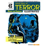 The EC Archives: Terror Illustrated