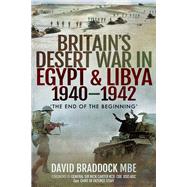 Britain’s Desert War in Egypt & Libya 1940–1942,9781526759788