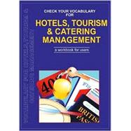 Check Your Vocabulary for Hotels, Tourism and Catering