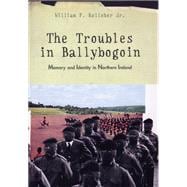 The Troubles In Ballybogoin