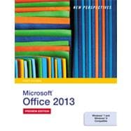 New Perspectives on Microsoft® Office 2013, First Course, 1st Edition