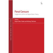 Penal Censure Engagements Within and Beyond Desert Theory
