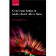 Gender and Justice in Multicultural Liberal States
