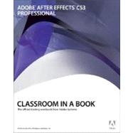 Adobe After Effects CS3 Professional Classroom in a Book