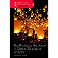 The Routledge Handbook of Chinese Discourse Analysis