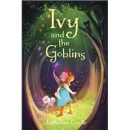 Ivy and the Goblins