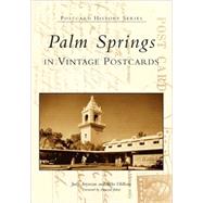 Palm Springs In Vintage Postcards