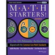 Math Starters 5- to 10-Minute Activities Aligned with the Common Core Math Standards, Grades 6-12