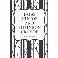 Puss Junior and Robinson Crusoe