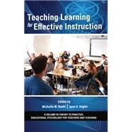 Teaching Learning for Effective Instruction