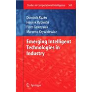 Emerging Intelligent Technologies in Industry
