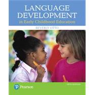 Language Development in Early Childhood Education, 5th edition - Pearson+ Subscription