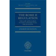 The Rome II Regulation The Law Applicable to Non-Contractual Obligations