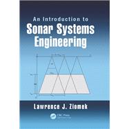 An Introduction to Sonar Systems Engineering
