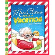 Mrs. Claus Takes A Vacation