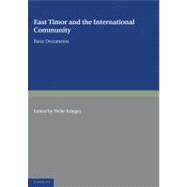 East Timor and the International Community: Basic Documents
