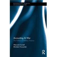 Accounting at War: The Politics of Military Finance
