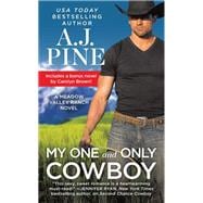 My One and Only Cowboy Two full books for the price of one
