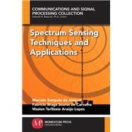 Spectrum Sensing Techniques and Applications
