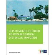 Deployment of Hybrid Renewable Energy Systems in Minigrids