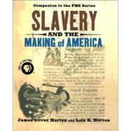 Slavery and the Making of America