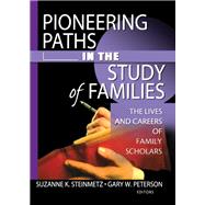 Pioneering Paths in the Study of Families