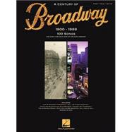 A Century of Broadway, 1900-1999