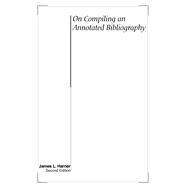 On Compiling an Annotated Bibliography