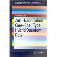 Zno-nanocarbon Core-shell Type Hybrid Quantum Dots