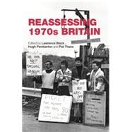 Reassessing 1970s Britain