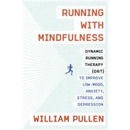 Running With Mindfulness