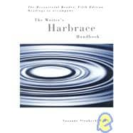 The Resourceful Reader Text Readings to Accompany the Writer’s Harbrace Handbook