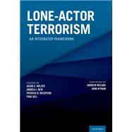 Lone-Actor Terrorism An Integrated Framework