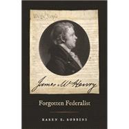 James Mchenry, Forgotten Federalist