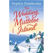 The Wedding on Mistletoe Island