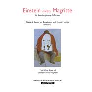 Einstein Meets Magritte