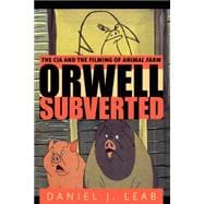 Orwell, Subverted